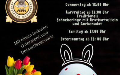 Ostern im Arnsberger Mühlenbräu