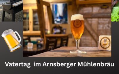 Vatertag im Arnsberger Mühlenbräu