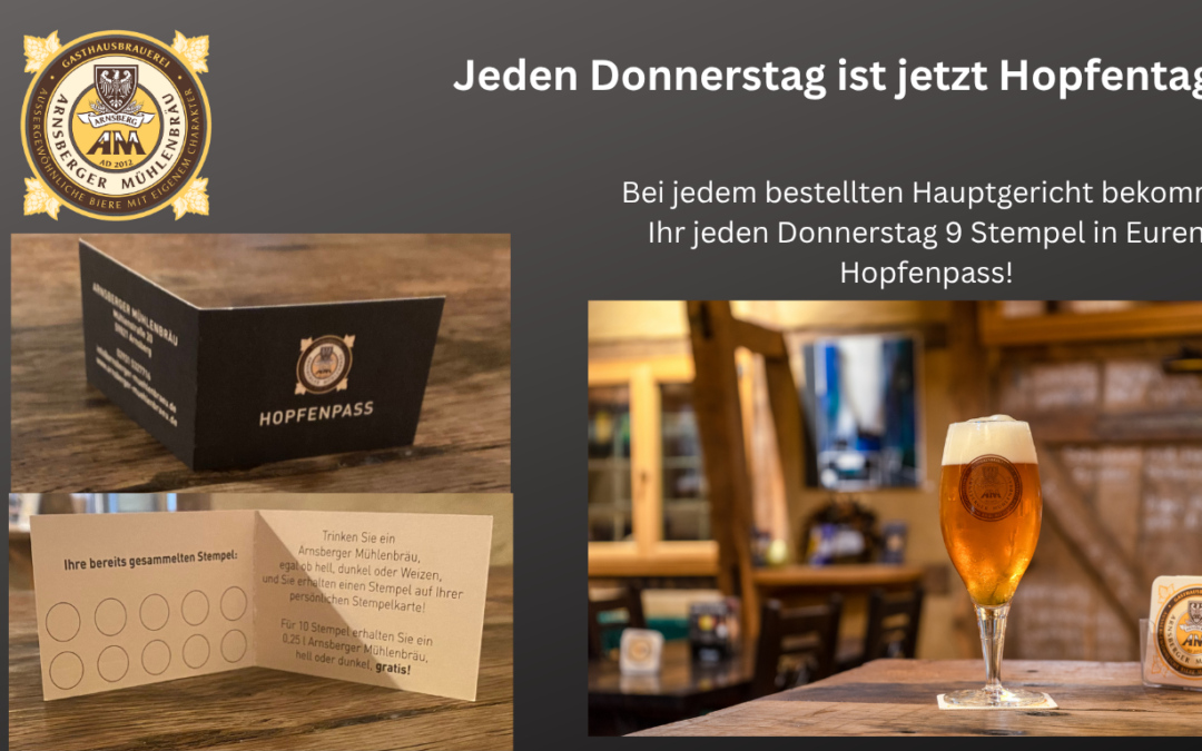 Jeden Donnerstag ist bei uns Hopfentag